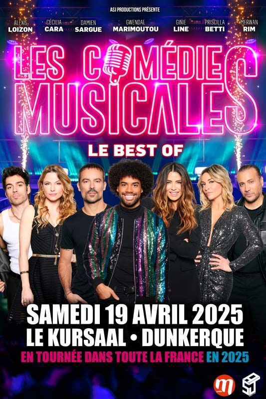 Les Comédies Musicales La Tournée Officielle Le 19 avr 2025