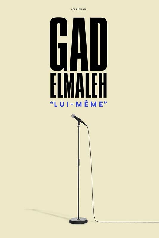 Gad ELMALEH "Lui-même" Le 4 juin 2025